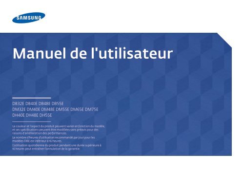 Samsung Moniteur 40&quot; - 450 cd/m&sup2; - DM40E (LH40DMEPLGC/EN ) - Manuel de l'utilisateur 5.13 MB, pdf, Fran&ccedil;ais