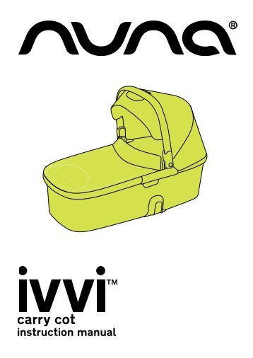 Nuna IVVI carry cot - IVVI carry cot Manuale di istruzioni