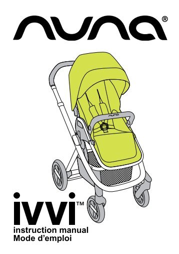Nuna IVVI pushchair - IVVI pushchair Manuale di istruzioni