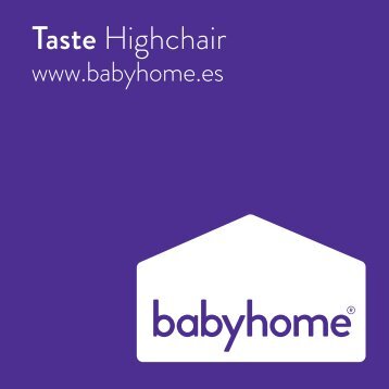 Babyhome Taste - Istruzioni per l'uso