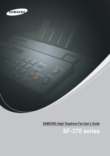 Samsung 3 cpm Fax laser mono SF-375TP (SF-375TP/XEF ) - Manuel de l'utilisateur 4.36 MB, pdf, Anglais