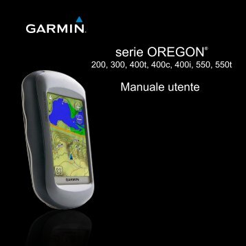 Garmin OregonÂ® 200 - Manuale Utente