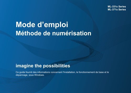 Samsung Imprimante Laser Monochrome ML-3310ND (ML-3310ND/SEE ) - Manuel de l'utilisateur 33.91 MB, pdf, Fran&ccedil;ais