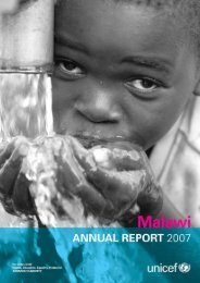 UNICEF Malawi Annual Report 2007 - united nations malawi