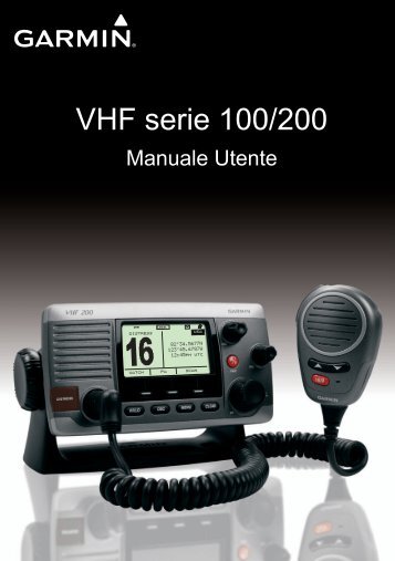 Garmin VHF 100/100i Marine Radio - Manuale Utente