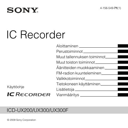 Sony ICD-UX300F - ICD-UX300F Consignes d&rsquo;utilisation Finlandais