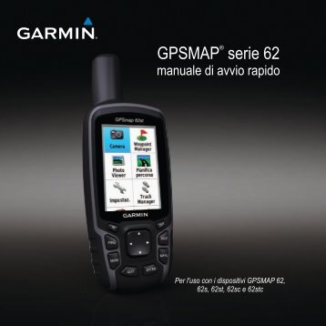 Garmin GPSMAPÂ® 62 - Manuale di avvio rapido