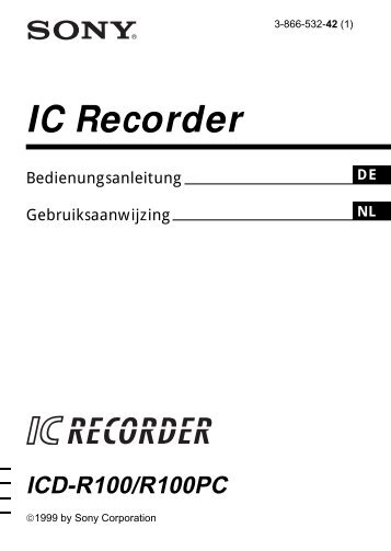 Sony ICD-R100PC - ICD-R100PC Consignes dâutilisation NÃ©erlandais