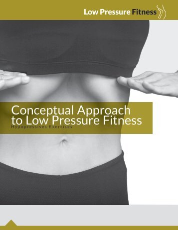 Conceptual Approach to Low Pressure Fitness