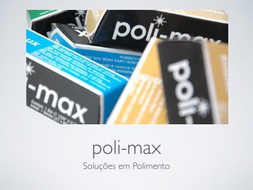 Apresentação Poli-Max Soluções em Polimento