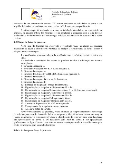 Aplicação do SMED para melhoria da capacidade produtiva e redução de desperdício em uma indústria de transformação