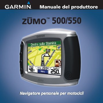 Garmin zumo500,Intl,UK & Ireland Dlx,GPS - Manuale del produttore