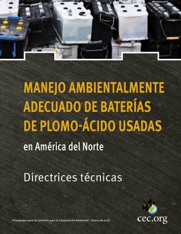 MANEJO AMBIENTALMENTE ADECUADO DE BATERÍAS DE PLOMO-ÁCIDO USADAS