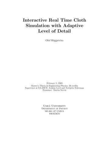 Interactive Real Time Cloth Simulation with Adaptive Level of ... - Dice