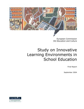 Study on Innovative Learning Environments in School Education
