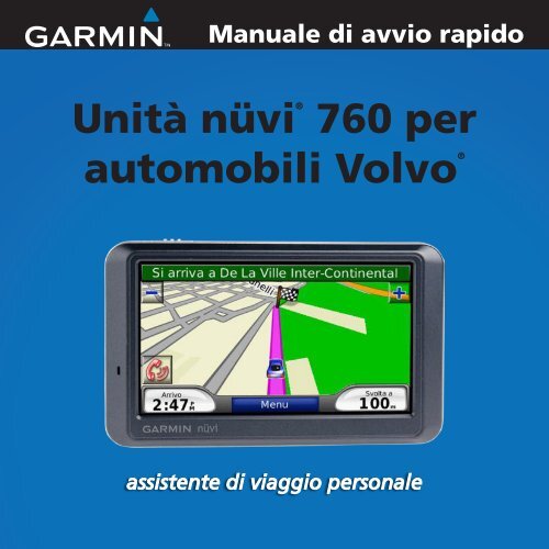 Garmin Volvo nuvi 760 - Manuale di avvio rapido