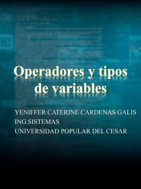 Operadores y tipos de variables