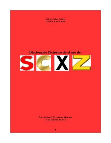 Diccionario Pictórico del Uso de la s, c, x y z PDF