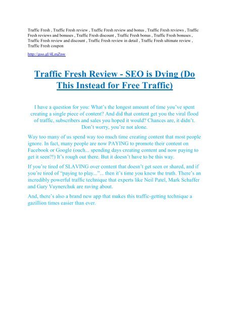 Traffic Fresh Review demo - $22,700 bonus