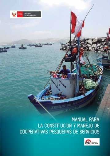 MANUAL PARA LA CONSTITUCIÓN Y MANEJO DE COOPERATIVAS PESQUERAS DE SERVICIOS