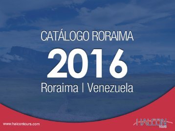 Halcon Tours - Roraima Catálogo 2016