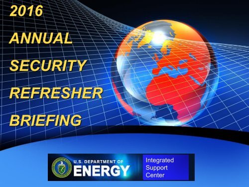 2016 ANNUAL SECURITY REFRESHER BRIEFING