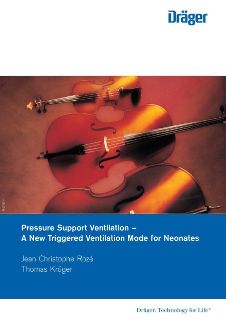 Pressure Support Ventilation - A New Triggered Venilation Mode for Neonates