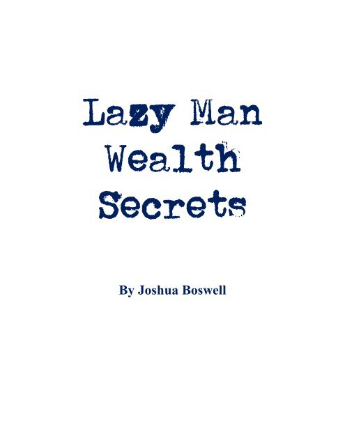 Lazy Man Wealth Secrets