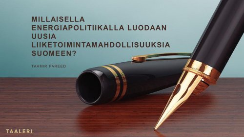 LIIKETOIMINTAMAHDOLLISUUKSIA SUOMEEN?