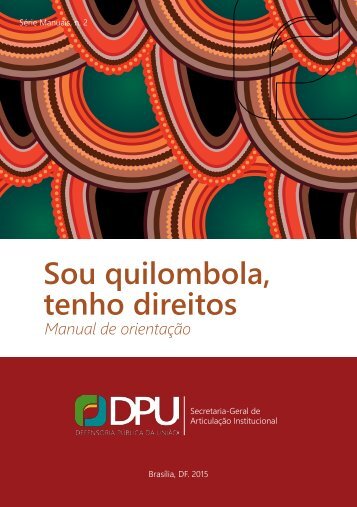 Sou quilombola tenho direitos