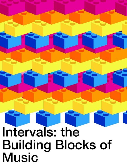 Intervals: the Building Blocks of Music