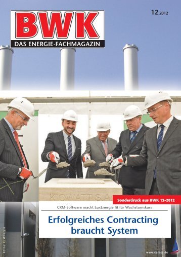 LuxEnergie, Contracting mit System, Referenzbericht, BWK 12-2012