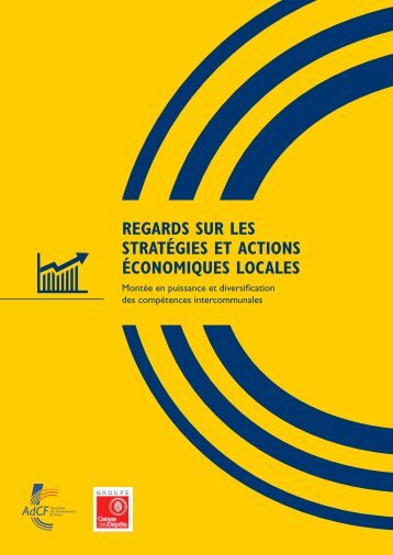 REGARDS SUR LES STRATÉGIES ET ACTIONS ÉCONOMIQUES LOCALES