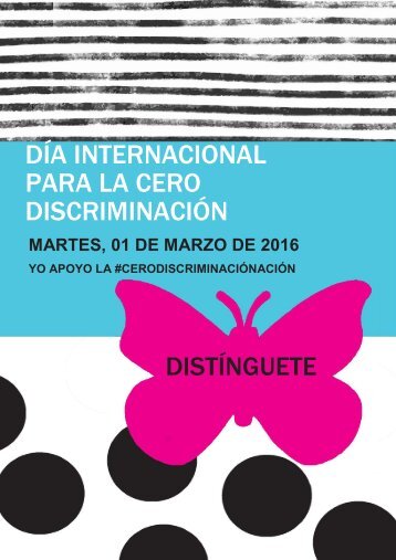 DÍA INTERNACIONAL PARA LA CERO DISCRIMINACIÓN DISTÍNGUETE