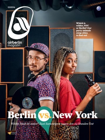 März 2016 airberlin magazin - Berlin vs. New York