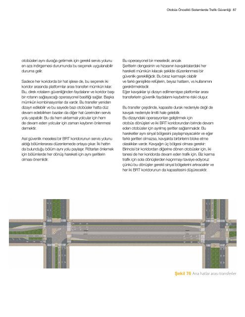 OTOBÜS ÖNCELİKLİ SİSTEMLERDE TRAFİK GÜVENLİĞİ