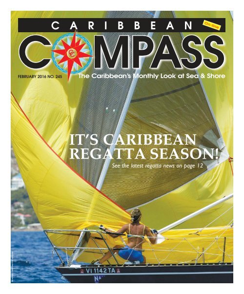 Caribbean Compass Yachting Magazine February 2016