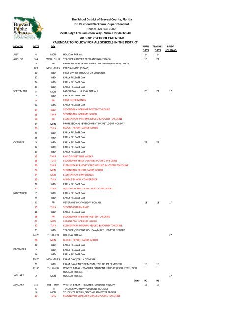 2016-2017 SCHOOL CALENDAR CALENDAR TO FOLLOW FOR ALL SCHOOLS IN THE DISTRICT