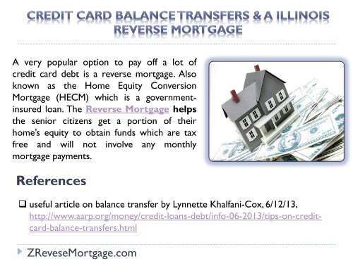 Credit Card Balance Transfers & a Illinois Reverse Mortgage - Z Reverse Mortgage