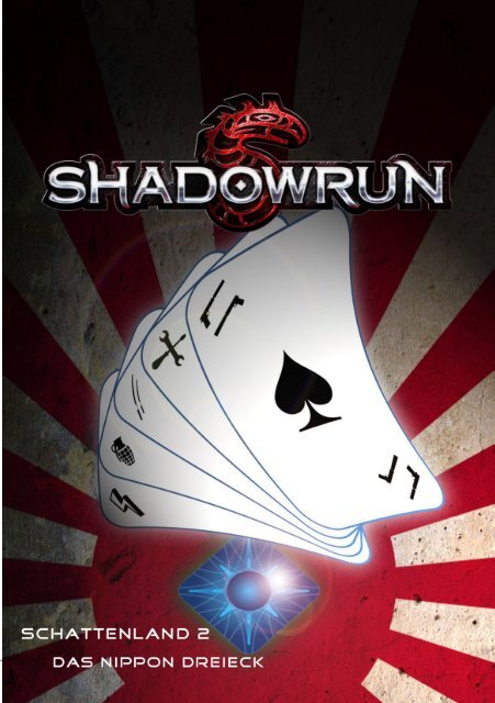 Shadowrun - Schattenland Band 2 - Das Nippon Dreieck