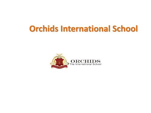 Top 10 International Schools in Bangalore - Orchids The International School