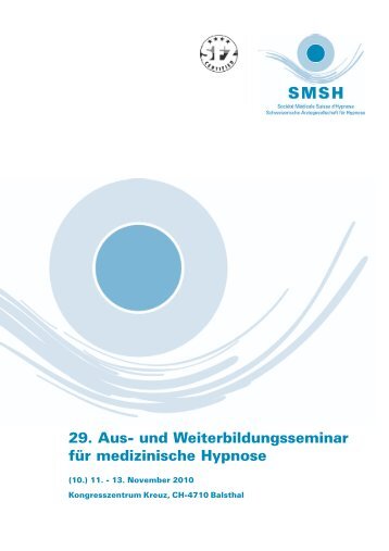 29. Aus- und Weiterbildungsseminar für medizinische Hypnose