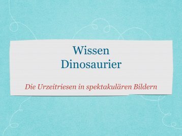 Wissen Dinosaurier