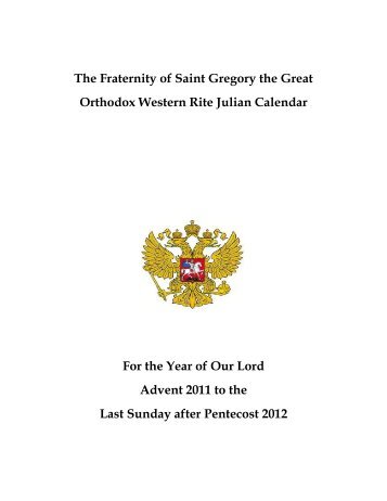 The Fraternity of Saint Gregory the Great Orthodox Western Rite ...