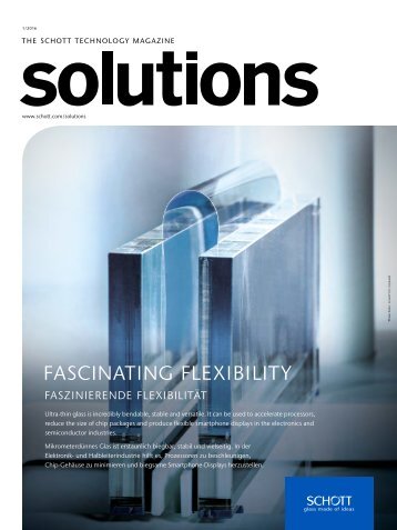 Technology Magazine "SCHOTT solutions" Edition 1/2016