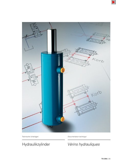 Vérins hydrauliques Hydraulikzylinder