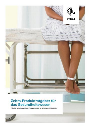 Zebra Produktratgeber für das Gesundheitswesen