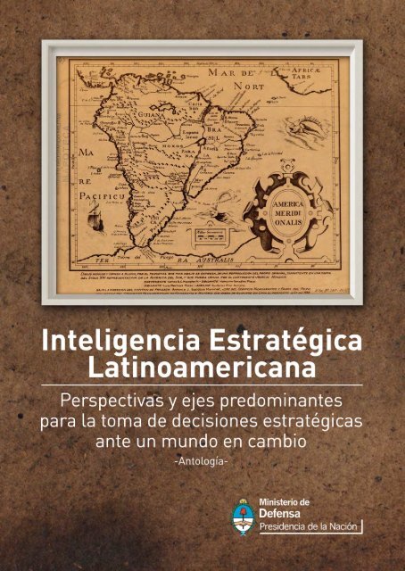 Inteligencia Estrategica Latinoamericana