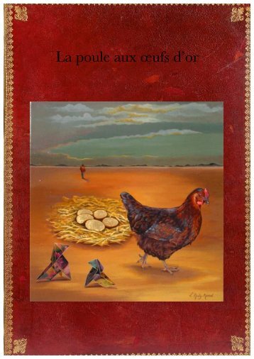 La poule aux œufs d’or