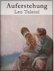 Auferstehung - Leo Tolstoi